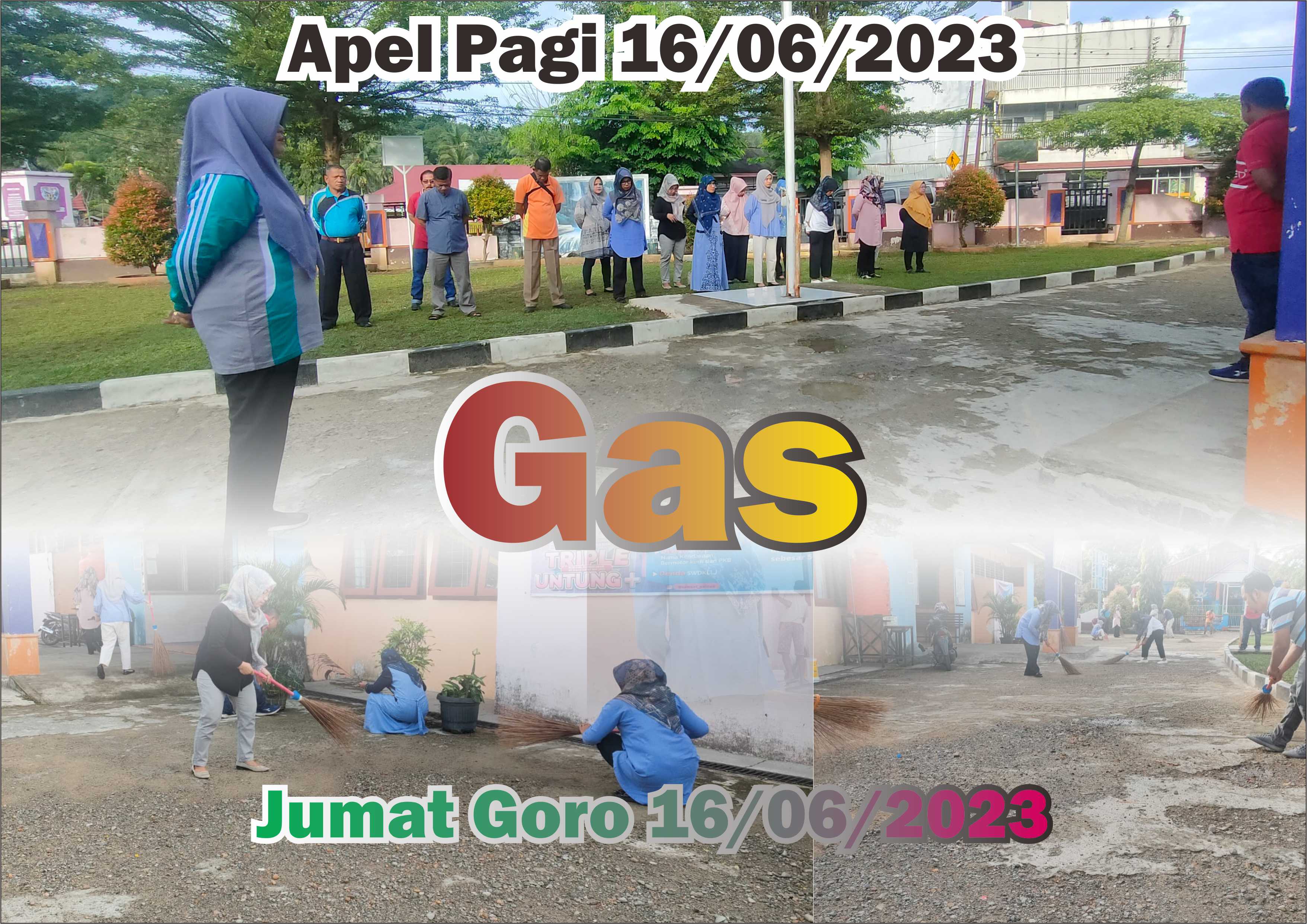 Apel pagi dan Goro jumat 16/06/2023