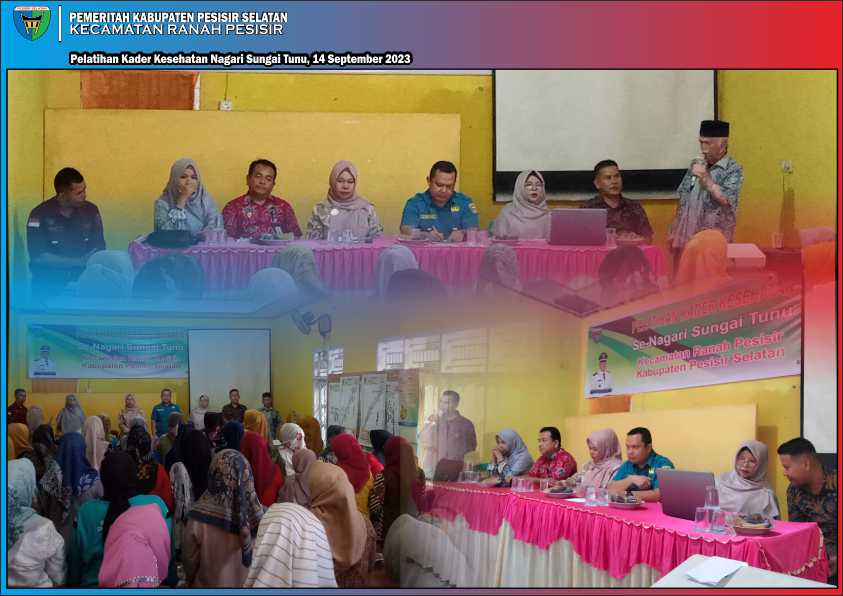 Pelatihan Kader Kesehatan Nagari Sungai Tunu