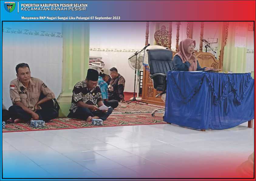 RKP Nagari Sungai Liku Pelangai 07 September 2023