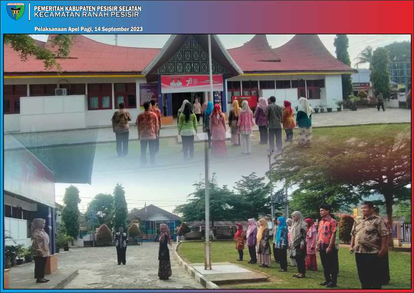 Pelaksanaan apel pagi merupakan kewajiban bagi setiap pegawai Kantor Camat Ranah Pesisir