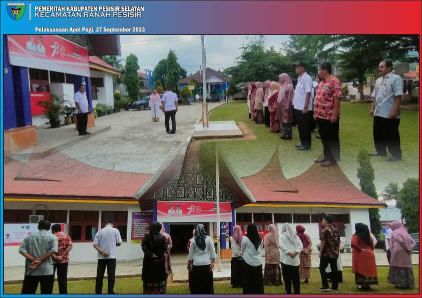Apel Pagi Kantor Camat Ranah Pesisir 27 September 2023